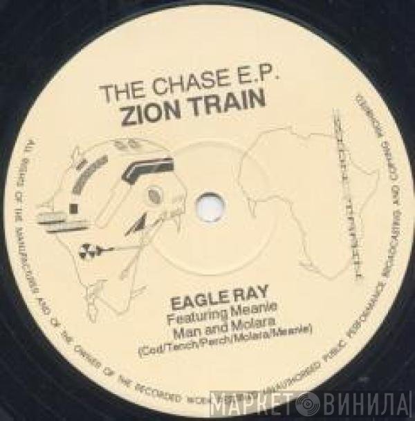 Zion Train - The Chase E.P.