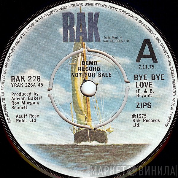 Zips - Bye Bye Love