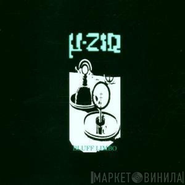 µ-Ziq  - Bluff Limbo