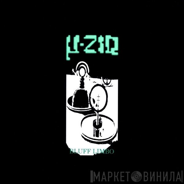 µ-Ziq  - Bluff Limbo