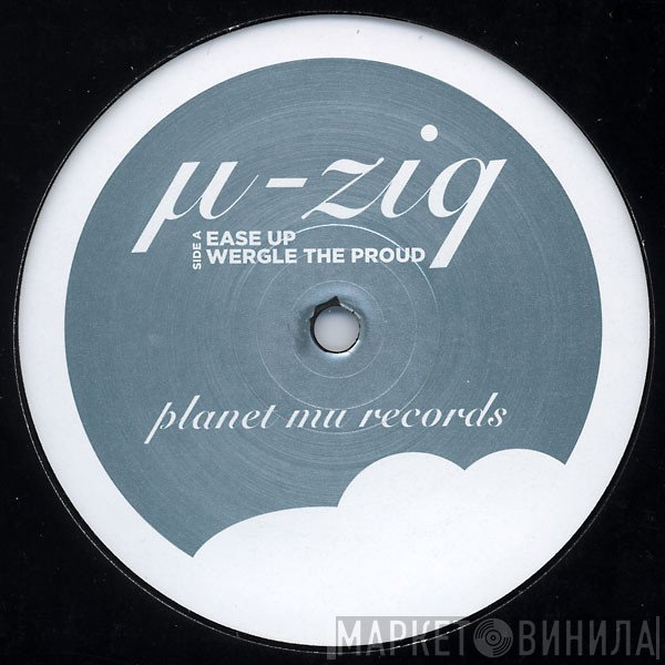 µ-Ziq  - Ease Up