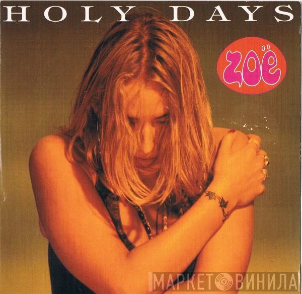 Zoë - Holy Days