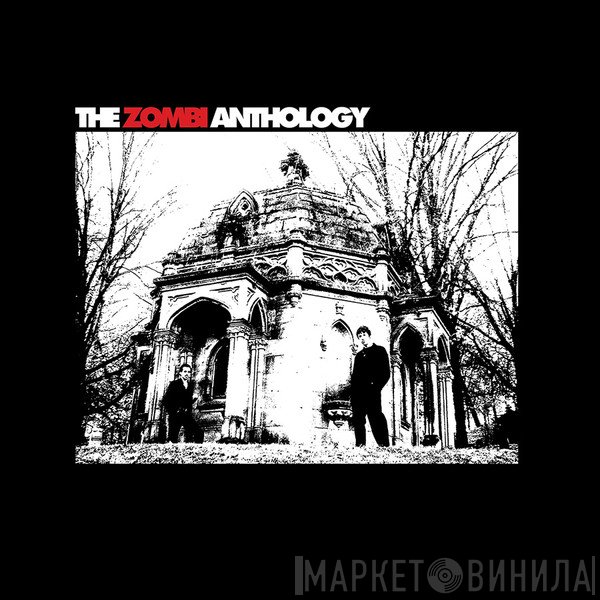 Zombi  - The Zombi Anthology