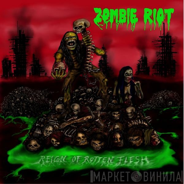 Zombie Riot   - Reign Of Rotten Flesh