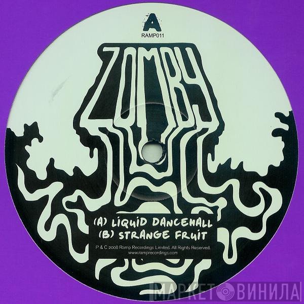 Zomby - Liquid Dancehall / Strange Fruit