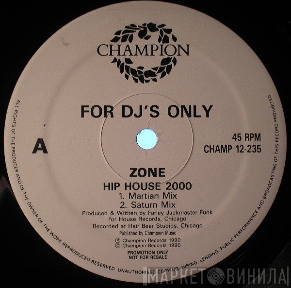 Zone  - Hip House 2000