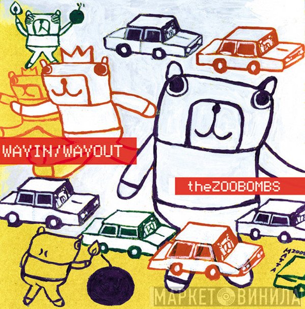 Zoobombs  - Way In/Way Out