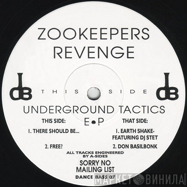 Zookeepers Revenge - Underground Tactics E•P