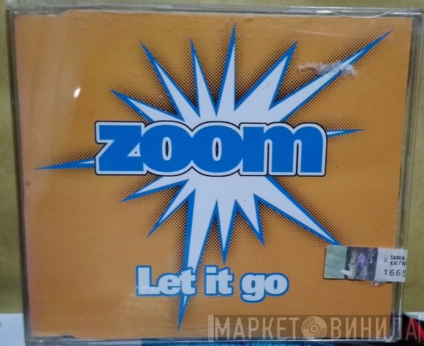 Zoom   - Let It Go