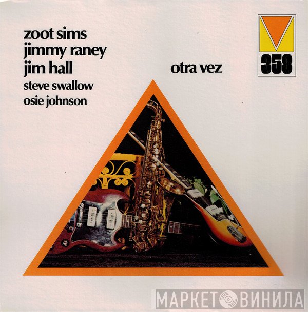 Zoot Sims . Jimmy Raney . Jim Hall  - Otra Vez