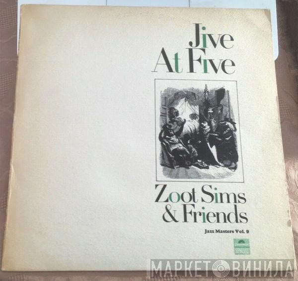 Zoot Sims & Friends - Jive At Five
