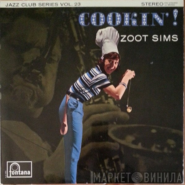 Zoot Sims  - Cookin'!