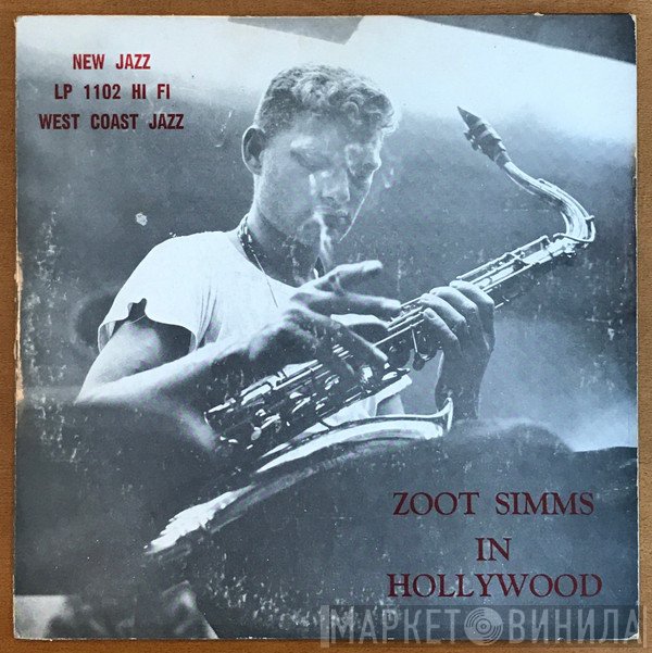 Zoot Sims  - Zoot Simms In Hollywood