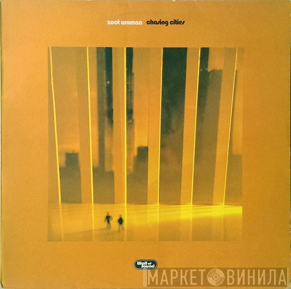 Zoot Woman - Chasing Cities