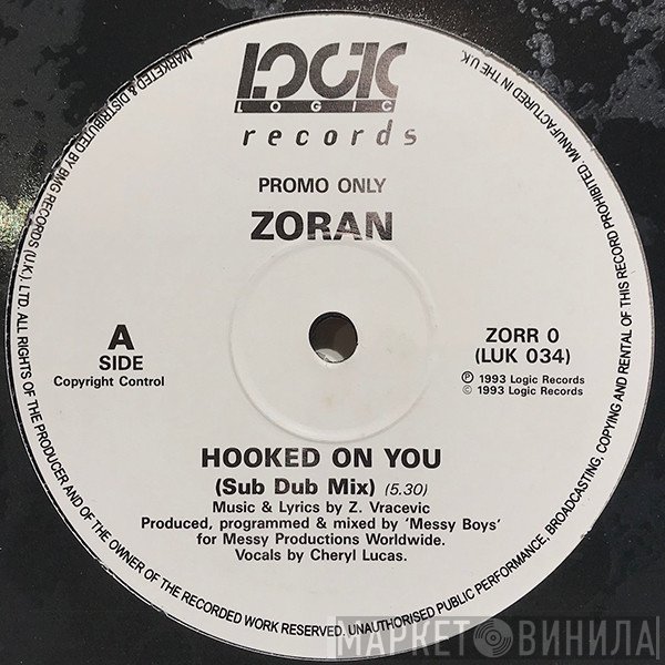 Zoran - Hooked On You