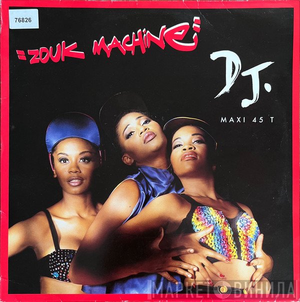 Zouk Machine  - D.J.