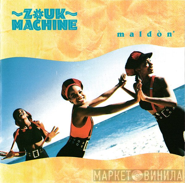 Zouk Machine  - Maldòn
