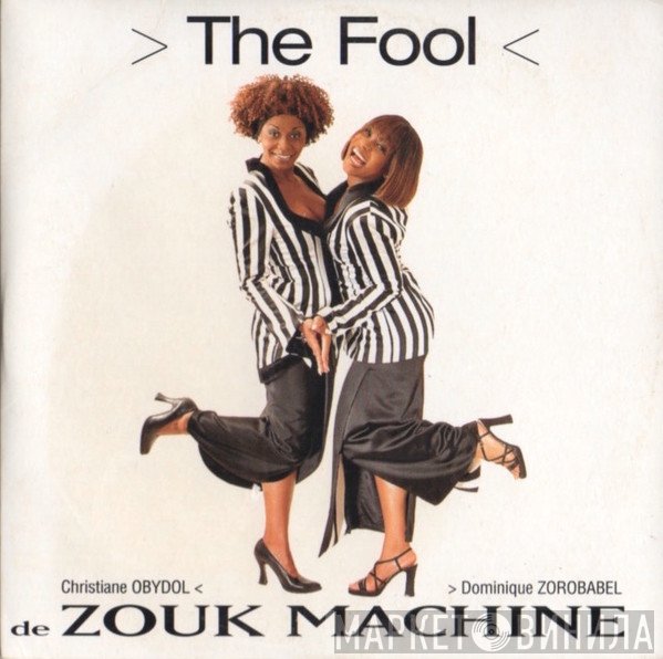 Zouk Machine  - The Fool