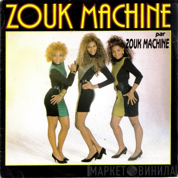 Zouk Machine  - Zouk Machine