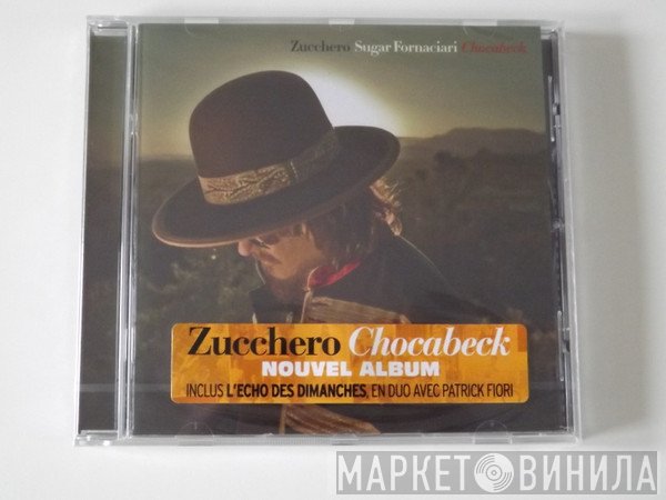 Zucchero  - Chocabeck