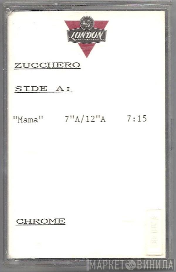 Zucchero  - Mama