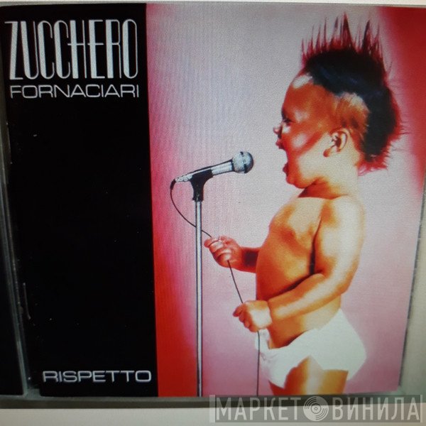Zucchero  - Rispetto