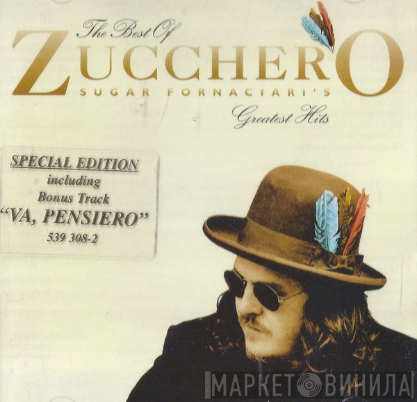 Zucchero - The Best Of Zucchero (Sugar Fornaciari's Greatest Hits)