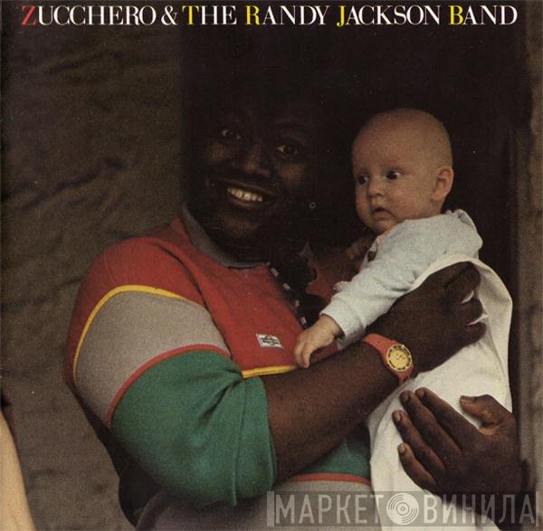 Zucchero, The Randy Jackson Band - Zucchero & The Randy Jackson Band
