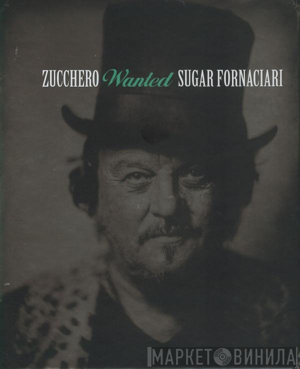 Zucchero  - Wanted