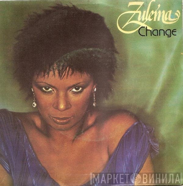 Zulema  - Change