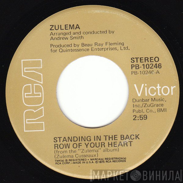 Zulema - Standing In The Back Row Of Your Heart