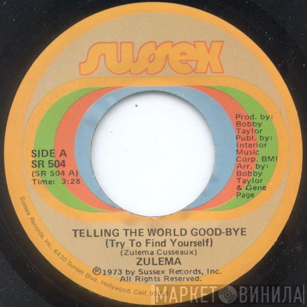Zulema - Telling The World Good-Bye / Tree