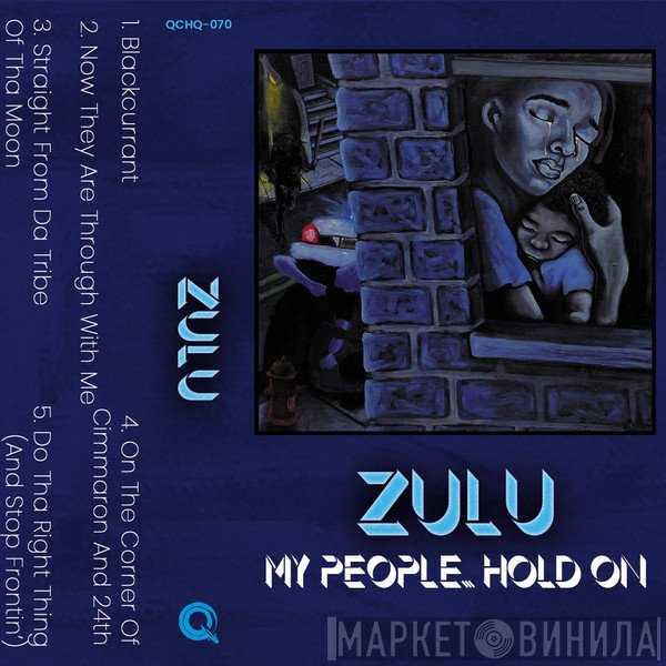 Zulu  - My People... Hold On