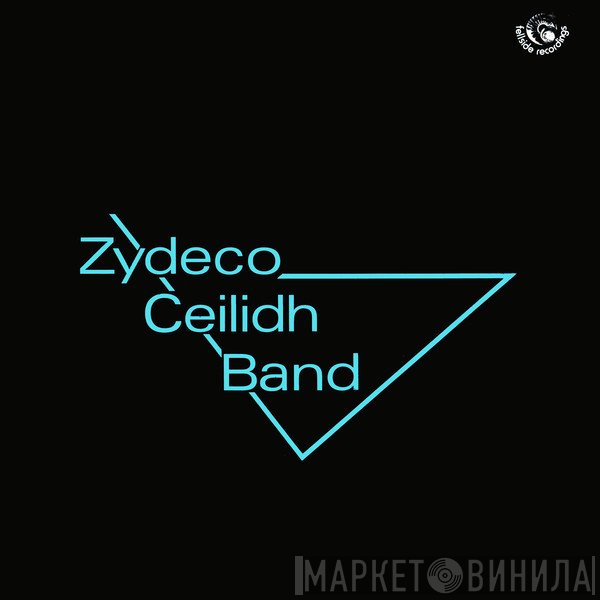 Zydeco Ceilidh Band - Zydeco Ceilidh Band