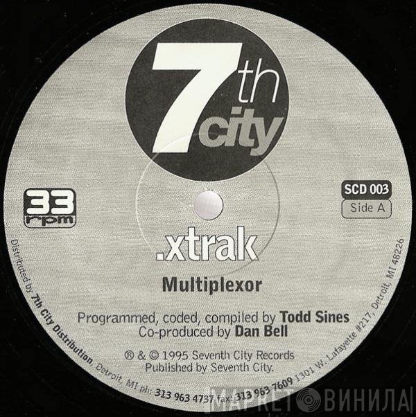 .xtrak - Multiplexor