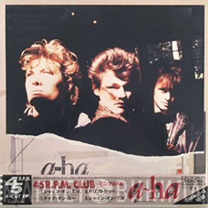 a-ha  - 45 R.P.M. Club