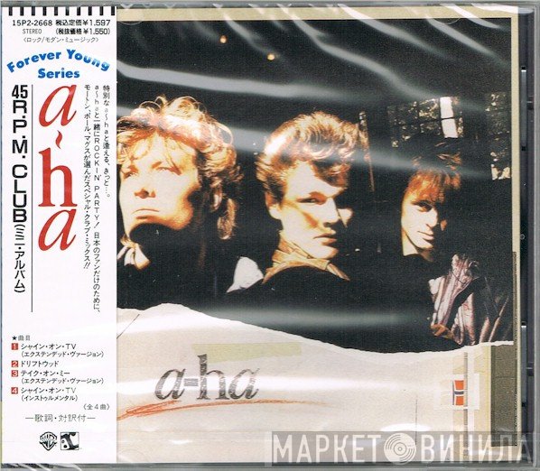 a-ha  - 45 R.P.M. Club