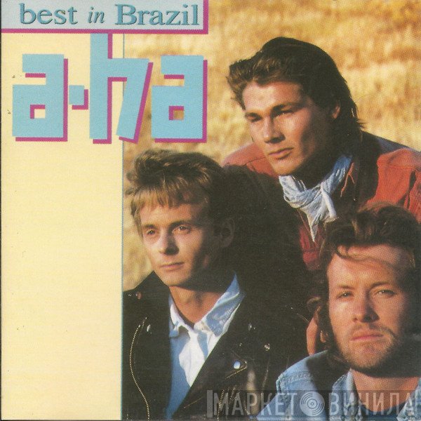 a-ha  - Best In Brazil