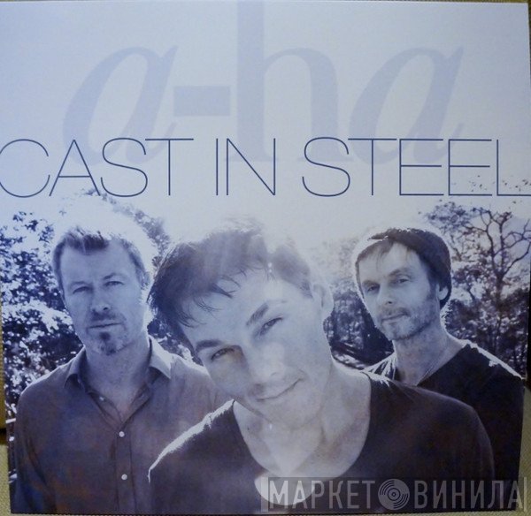 a-ha  - Cast In Steel