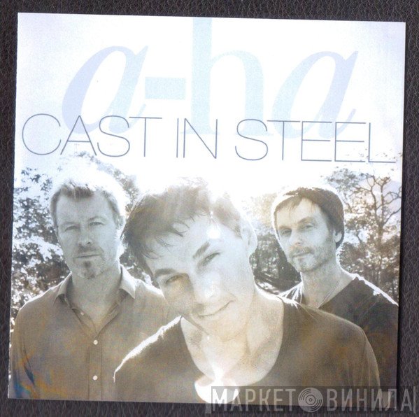 a-ha  - Cast In Steel