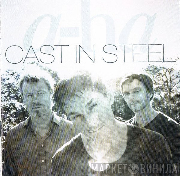 a-ha  - Cast In Steel