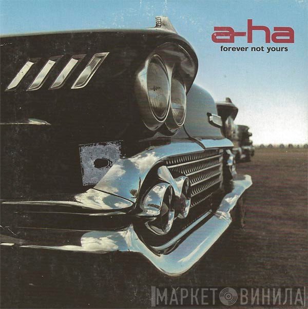 a-ha  - Forever Not Yours