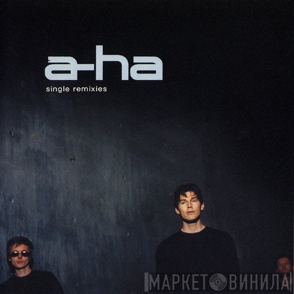 a-ha  - Single Remixies