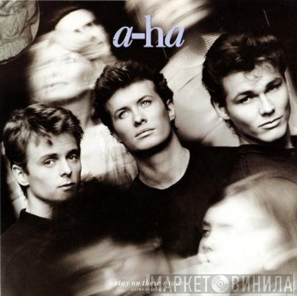 a-ha - Stay On These Roads (Extended Remix)