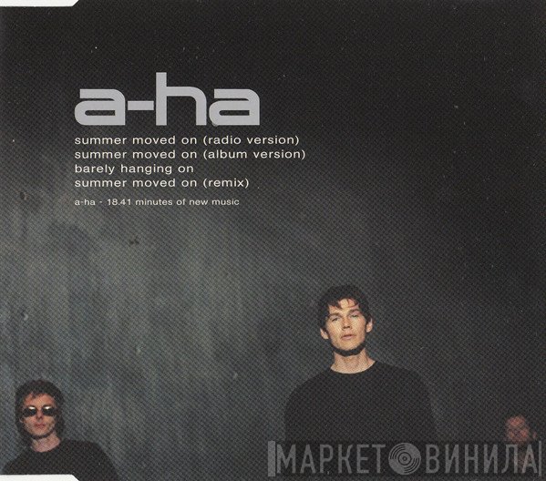 a-ha  - Summer Moved On