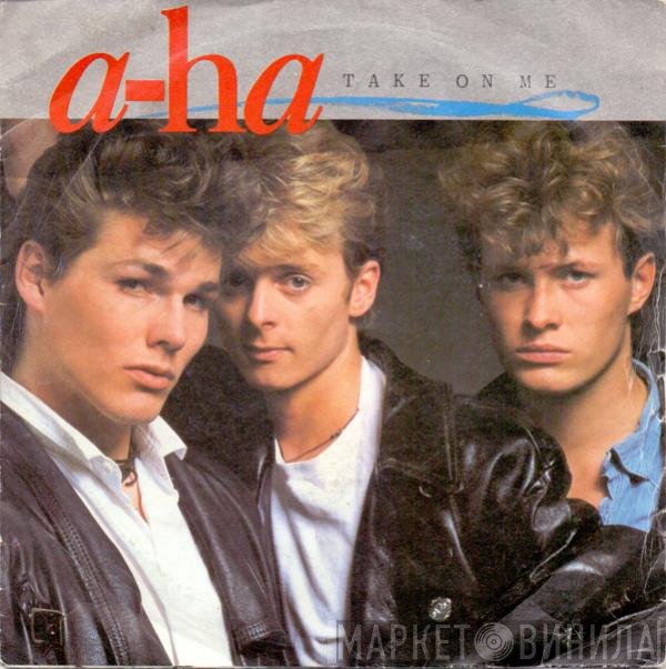 a-ha - Take On Me