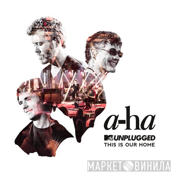 a-ha  - This Is Our Home