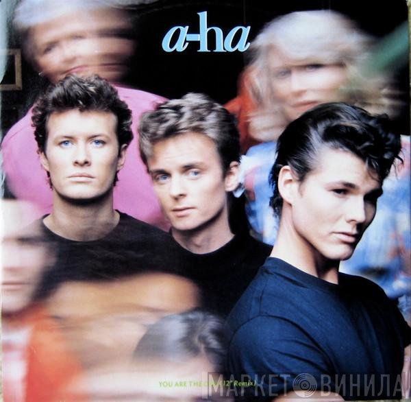 a-ha - You Are The One (12" Remix)