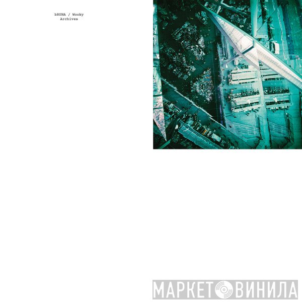 bRUNA  / Wooky  - Archives