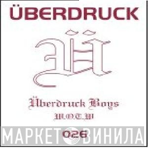 Überdruck Boys - W.O.T.W.